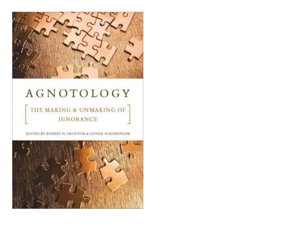 Agnotology as a teaching tool Dan Bedford - slide 2 of 35