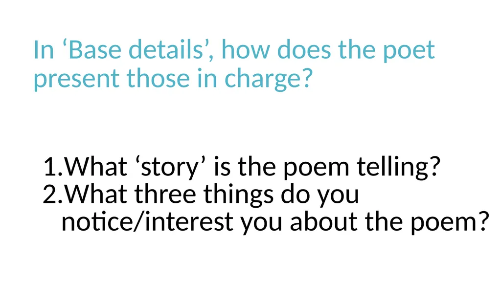Unseen Poetry 27.1 – How does the poet present.. - slide 15 of 18