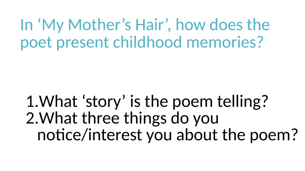 Unseen Poetry 27.1 – How does the poet present.. - slide 7 of 18