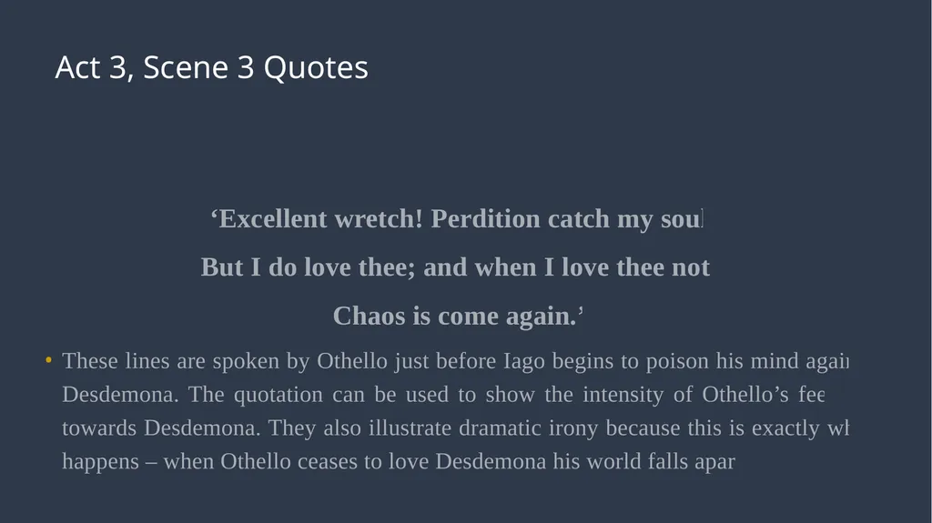 ‘Othello’ Act 3 Ms Deasy Act 3, Scenes 1 & - slide 18 of 37