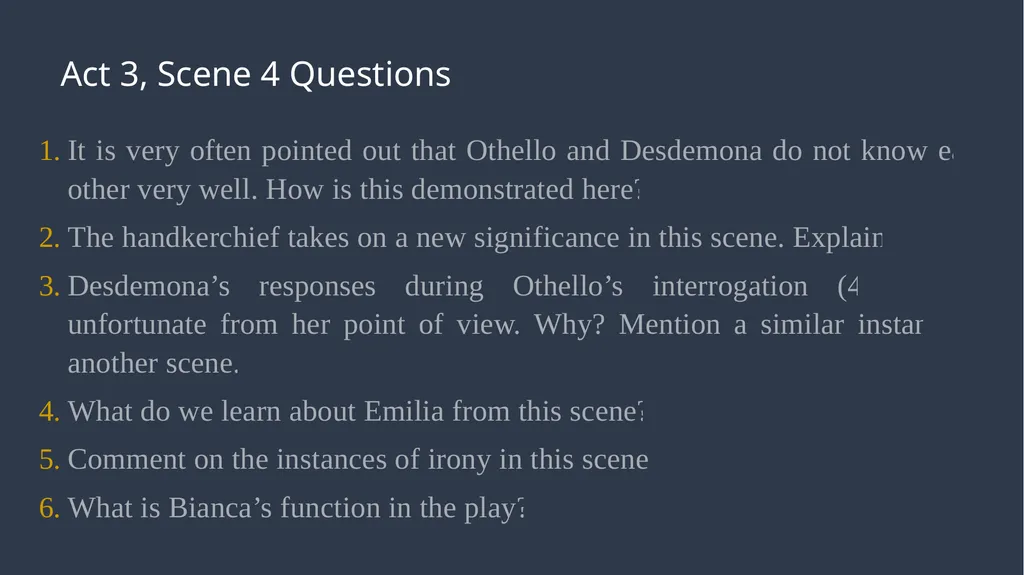‘Othello’ Act 3 Ms Deasy Act 3, Scenes 1 & - slide 37 of 37
