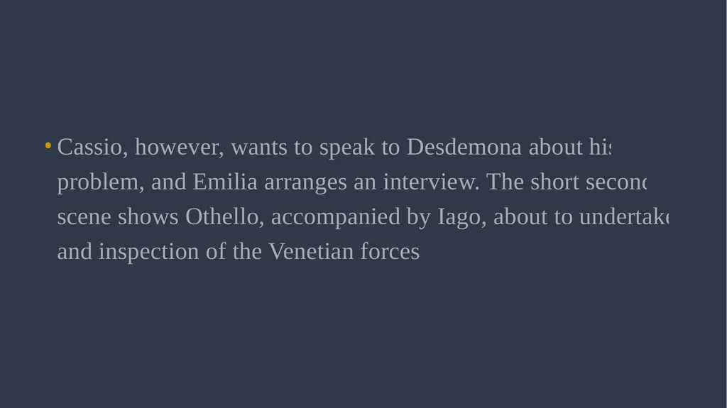 ‘Othello’ Act 3 Ms Deasy Act 3, Scenes 1 & - slide 3 of 37