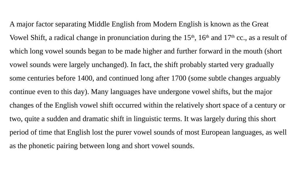 Great Vowel Shift A major factor separating Middle - slide 2 of 11