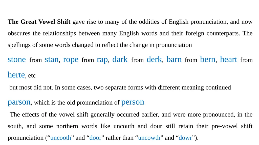 Great Vowel Shift A major factor separating Middle - slide 7 of 11