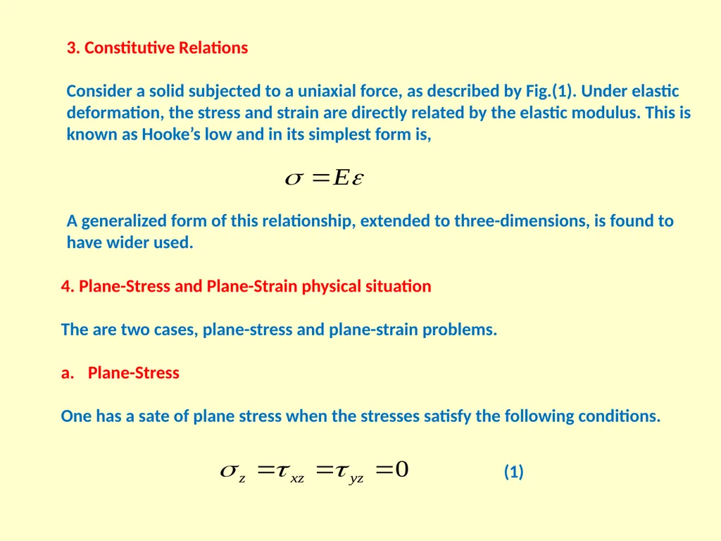 1. Two-Dimensional Isotropic Elasticity The - slide 3 of 13