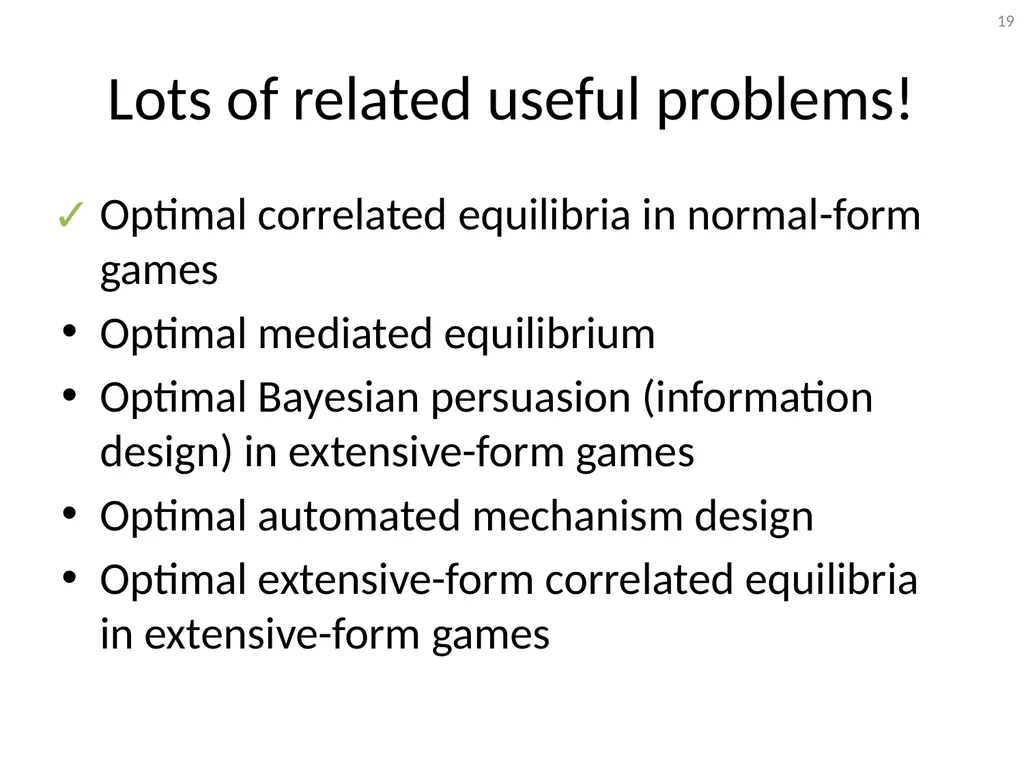 Mediation in Extensive-Form Games Brian Hu Zhang - slide 19 of 46