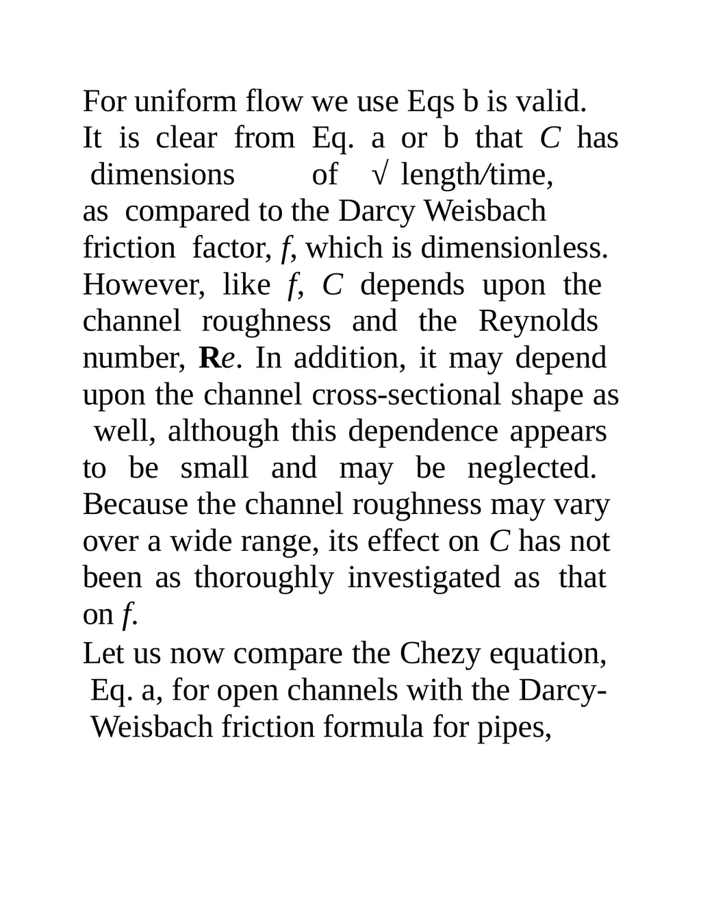 Open-Channel Flow Contents Free surface flow - slide 47 of 84