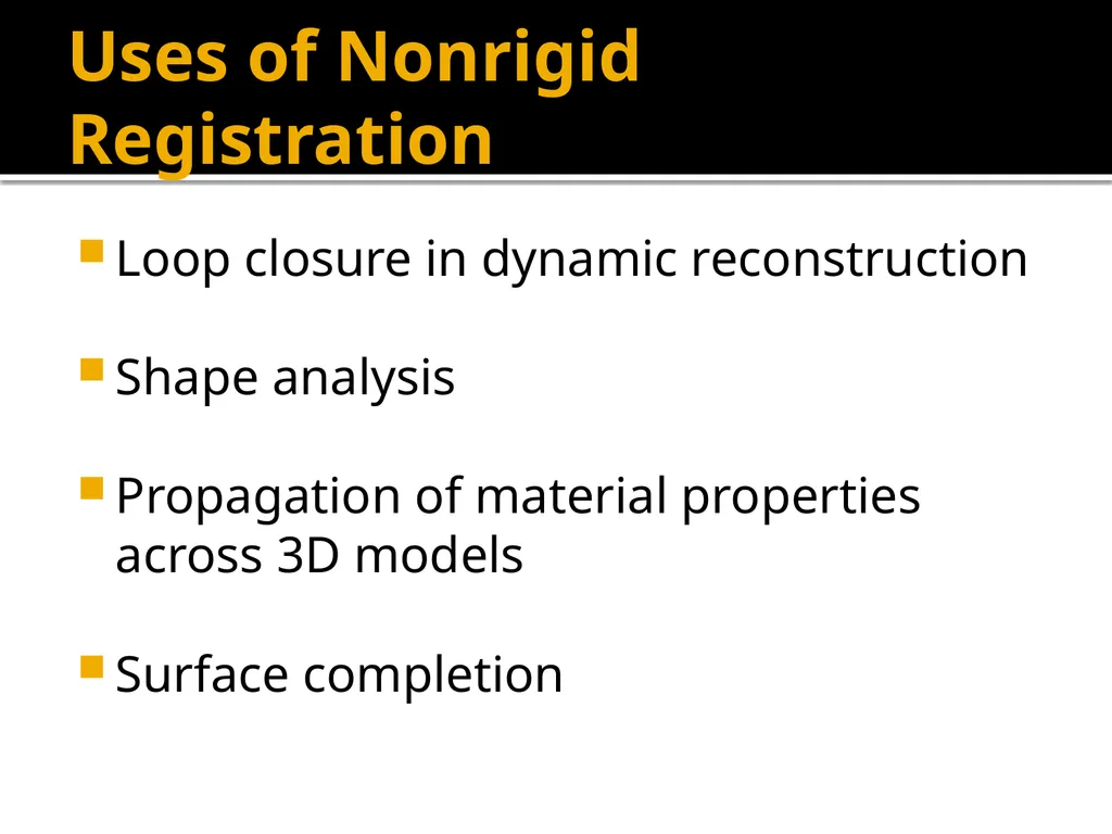 Robust Nonrigid Registration by Convex - slide 4 of 18
