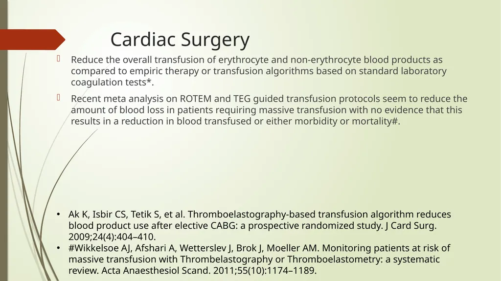 TEG and ROTEM: Technology and Clinical - slide 16 of 22