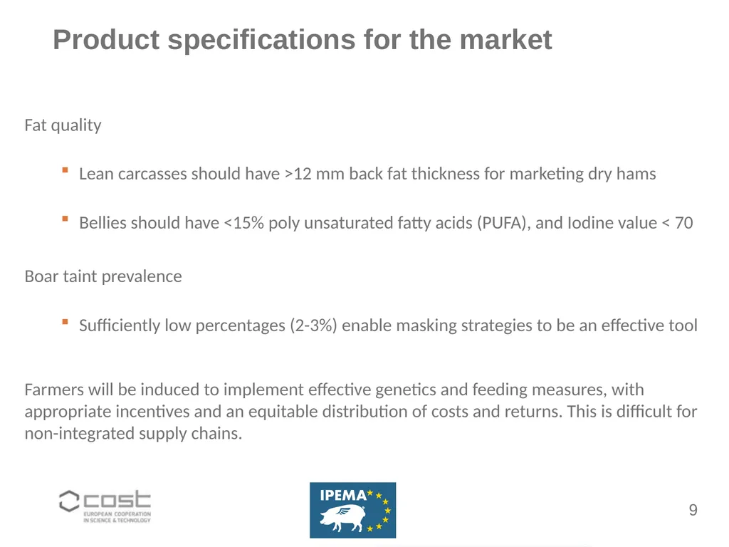 Ending castration of piglets Gé Backus Connecting - slide 9 of 12