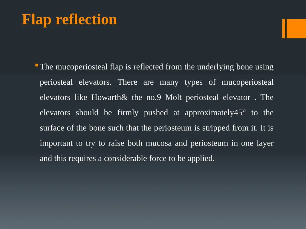 Principles of, incisions Flaps & Suturing - slide 30 of 58