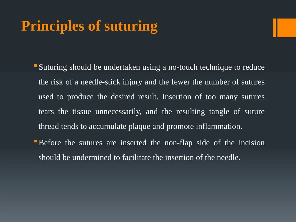 Principles of, incisions Flaps & Suturing - slide 46 of 58