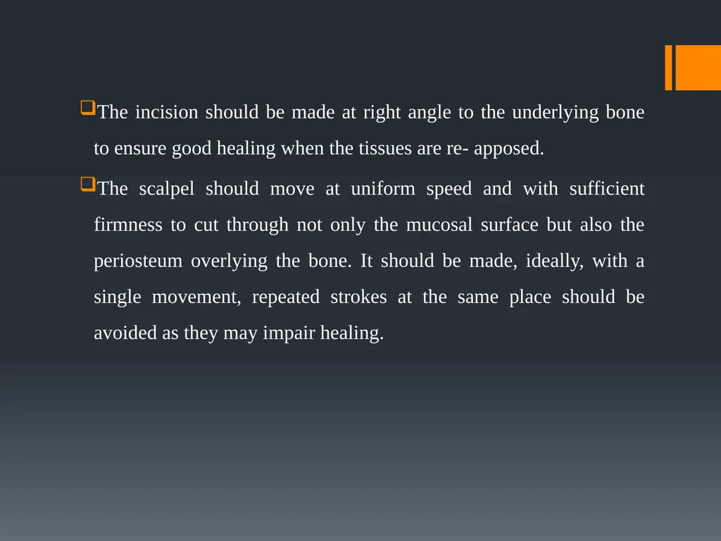 Principles of, incisions Flaps & Suturing - slide 4 of 58