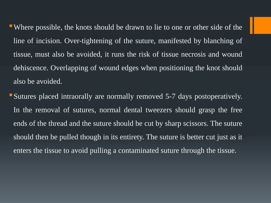 Principles of, incisions Flaps & Suturing - slide 50 of 58