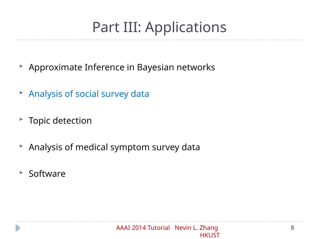 Latent Tree Models Part IV: Applications Nevin L. - slide 8 of 65
