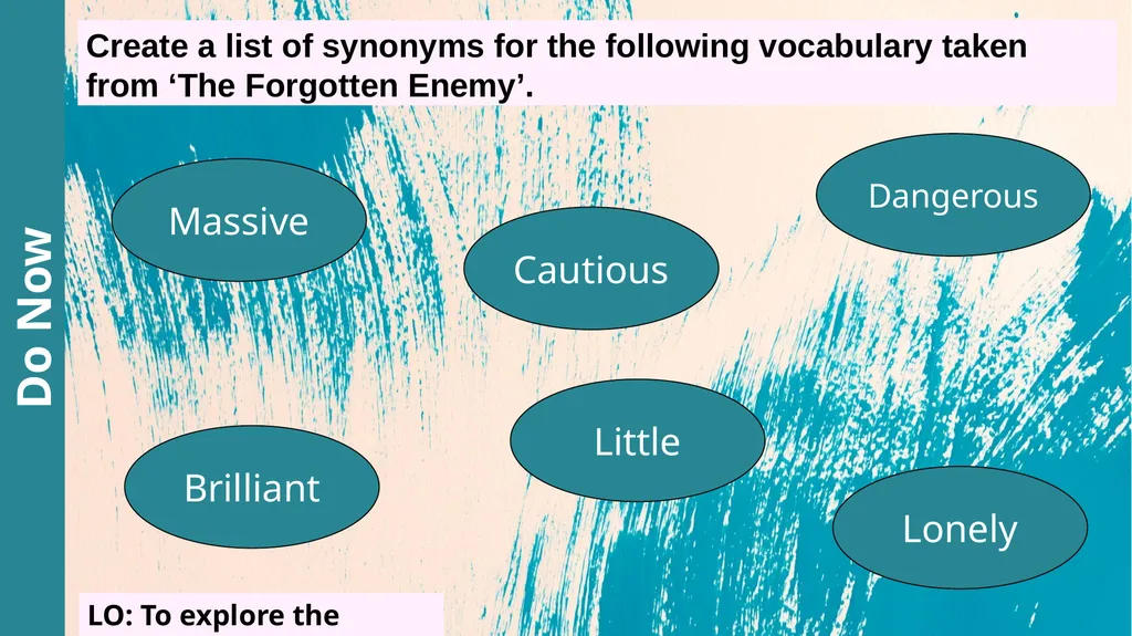 The Forgotten Enemy Read lines 1-9 A1 List five - slide 10 of 13