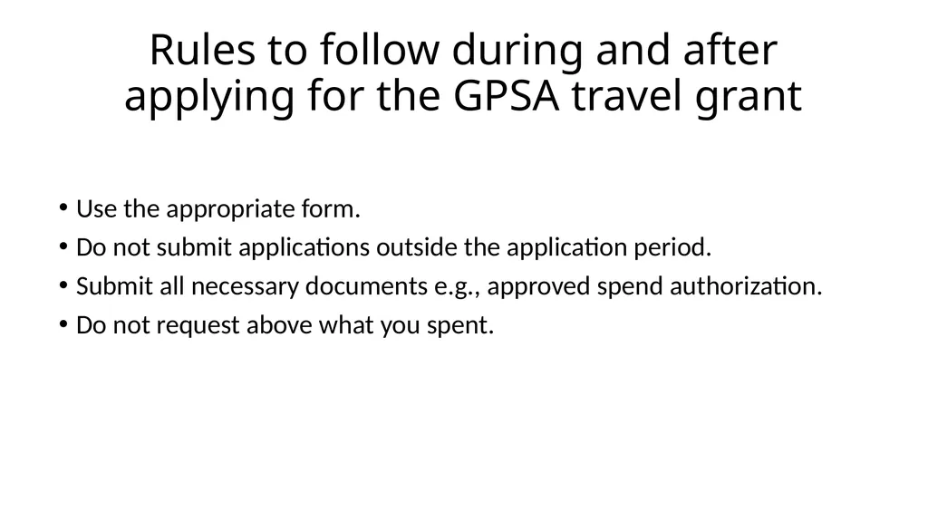 Navigating the Maze of GPSA Travel Grant By - slide 11 of 13