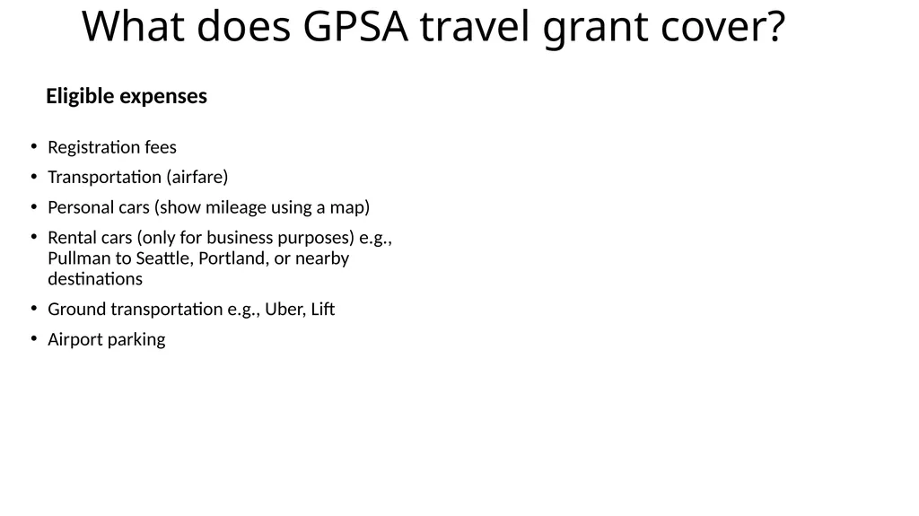 Navigating the Maze of GPSA Travel Grant By - slide 5 of 13