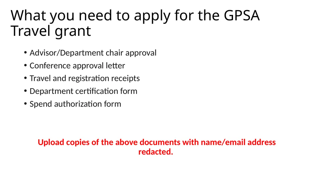 Navigating the Maze of GPSA Travel Grant By - slide 9 of 13