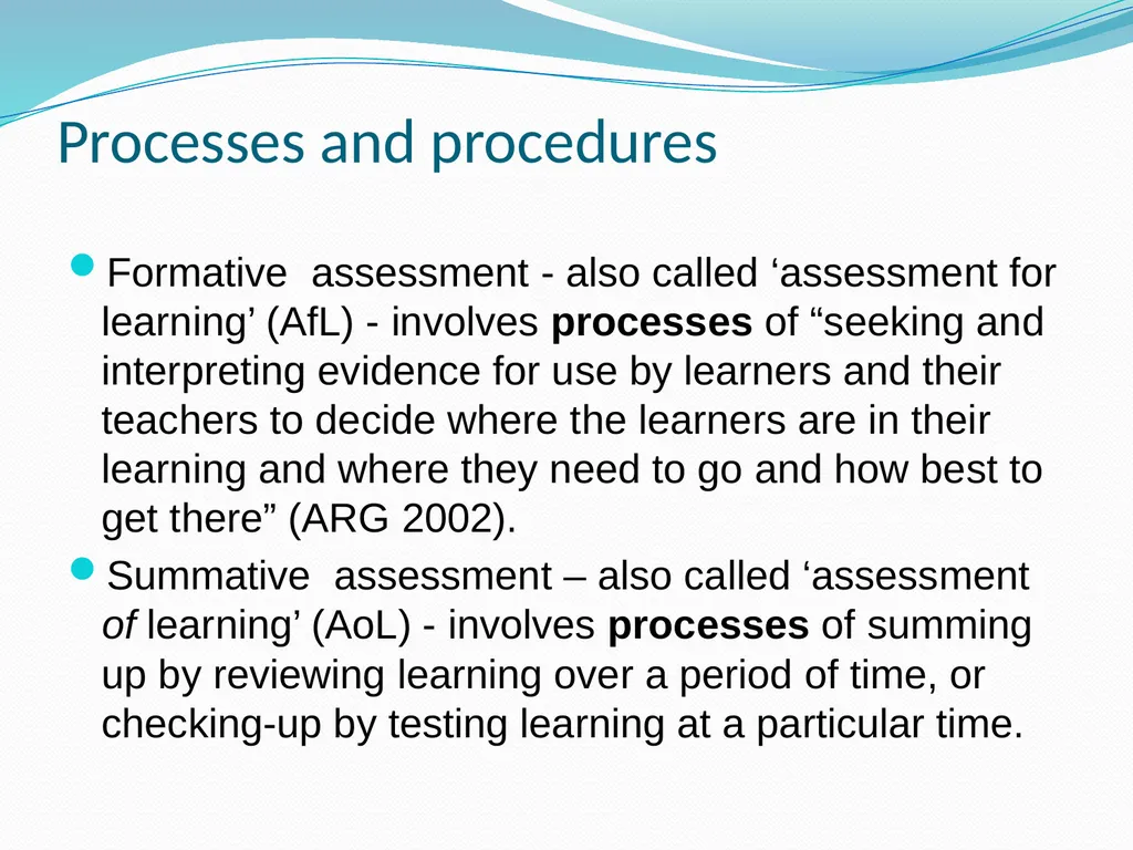 Assessment for formative and summative purposes - slide 5 of 18