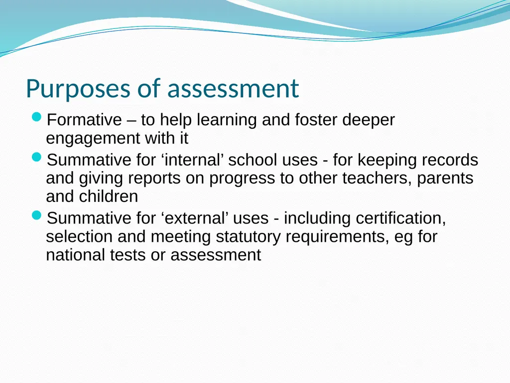 Assessment for formative and summative purposes - slide 4 of 18