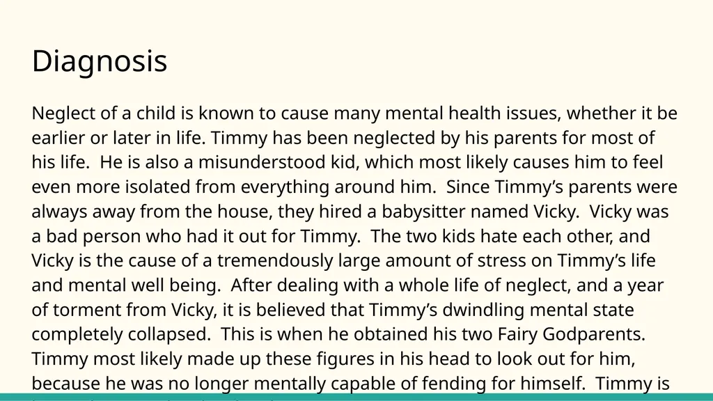 Timmy Turner’s Diagnosis. By: Logan Brown - slide 3 of 6