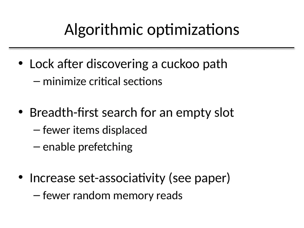 Algorithmic Improvements for Fast Concurrent - slide 15 of 43