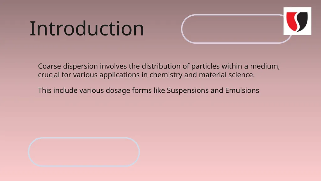 Coarse Dispersion DEEPTHI KODAM Assistant - slide 2 of 9