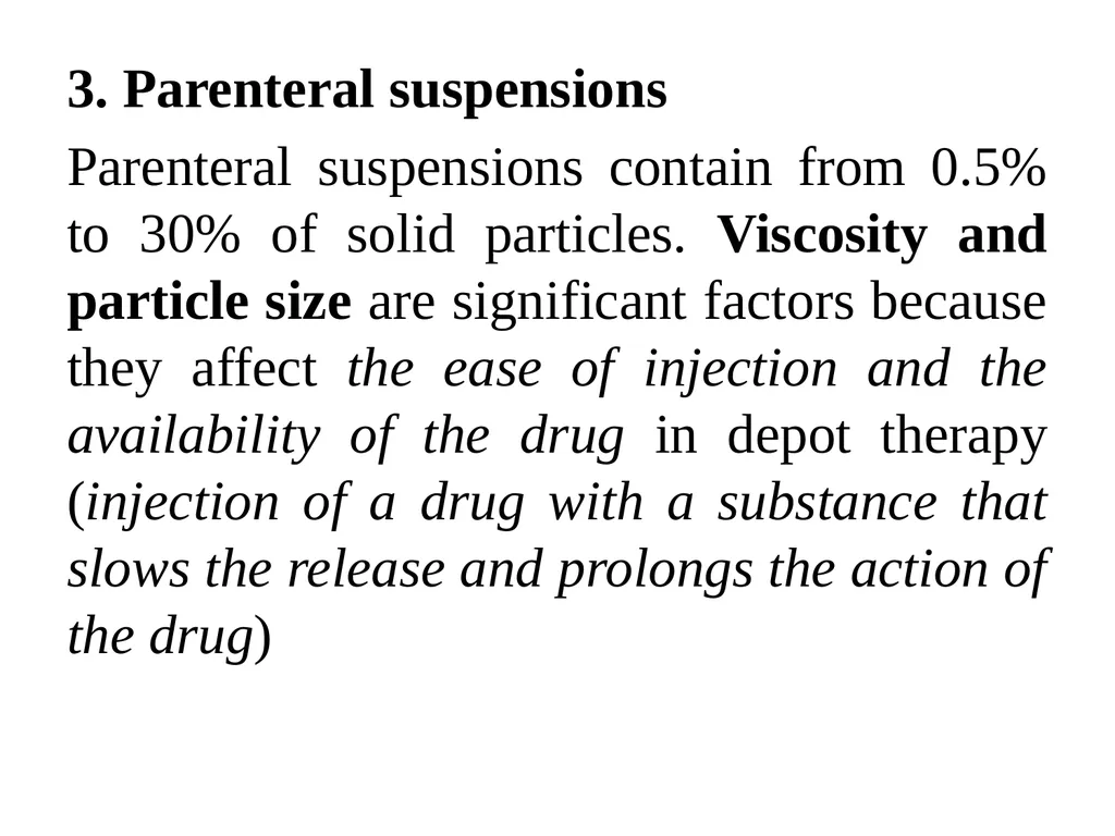 Suspension A pharmaceutical suspension may be - slide 14 of 88