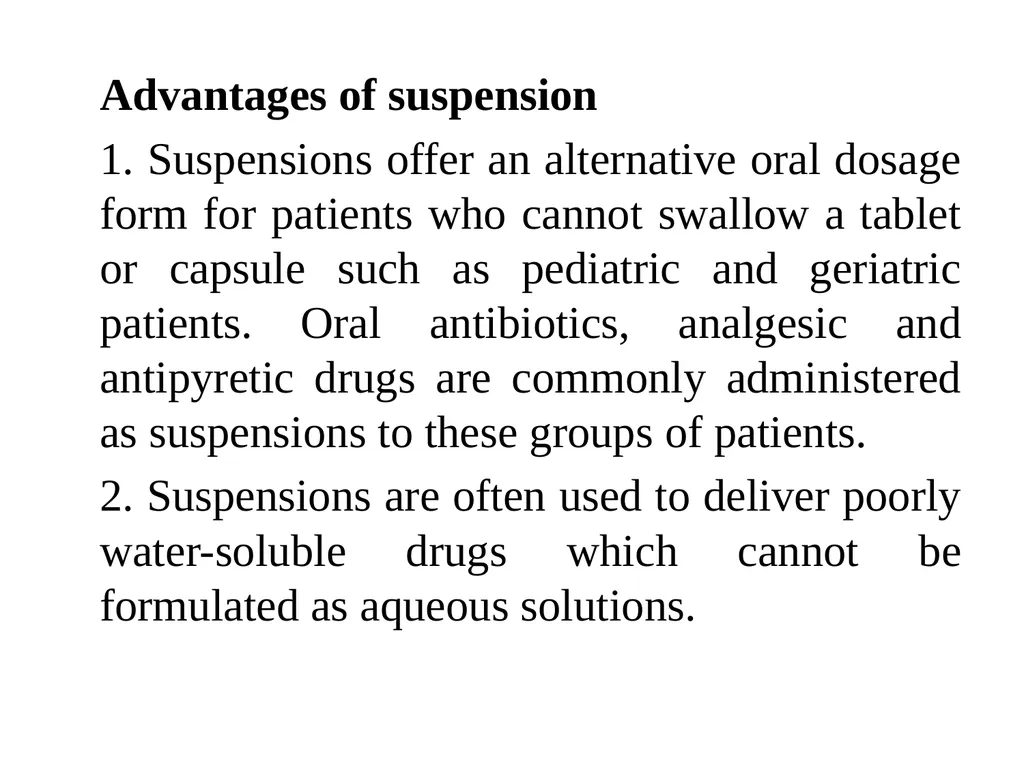 Suspension A pharmaceutical suspension may be - slide 8 of 88
