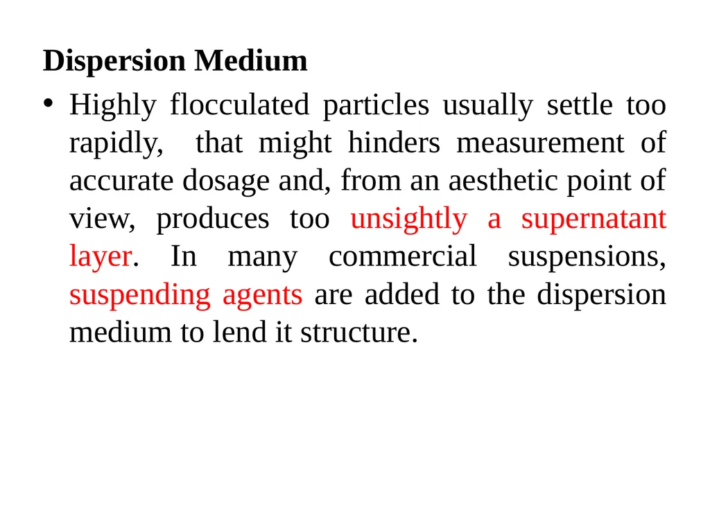 Suspension A pharmaceutical suspension may be - slide 27 of 88