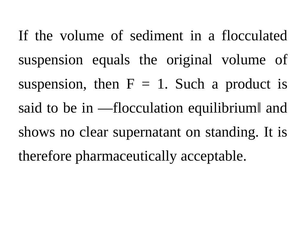 Suspension A pharmaceutical suspension may be - slide 46 of 88