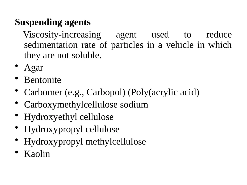 Suspension A pharmaceutical suspension may be - slide 28 of 88