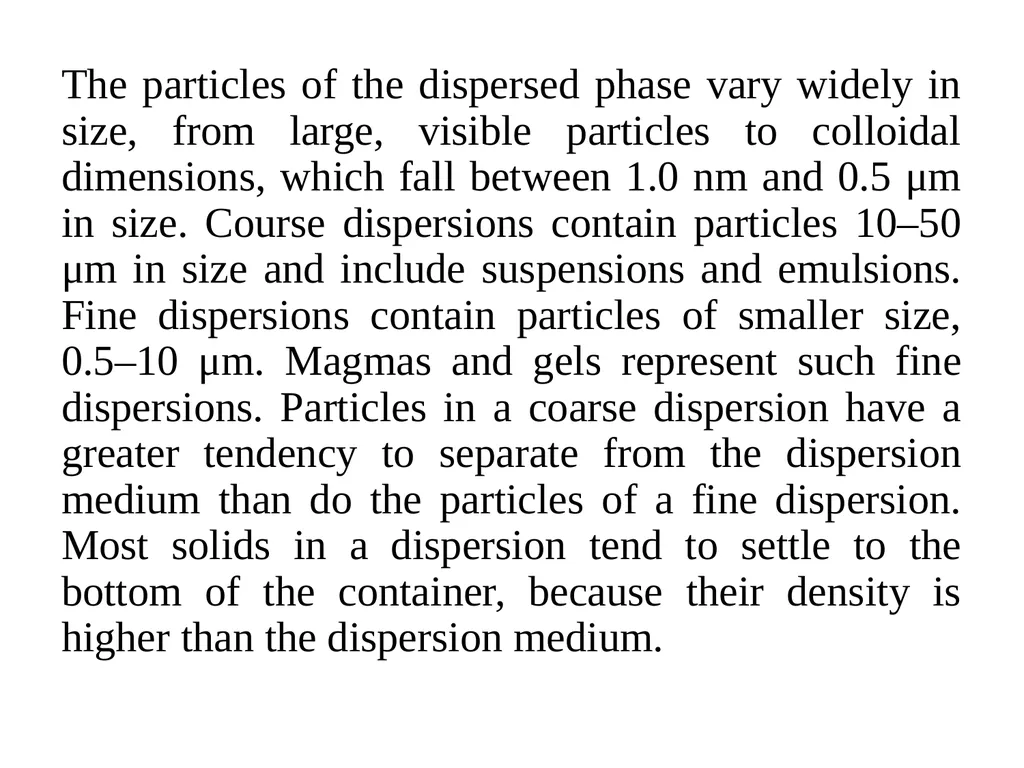 Suspension A pharmaceutical suspension may be - slide 4 of 88