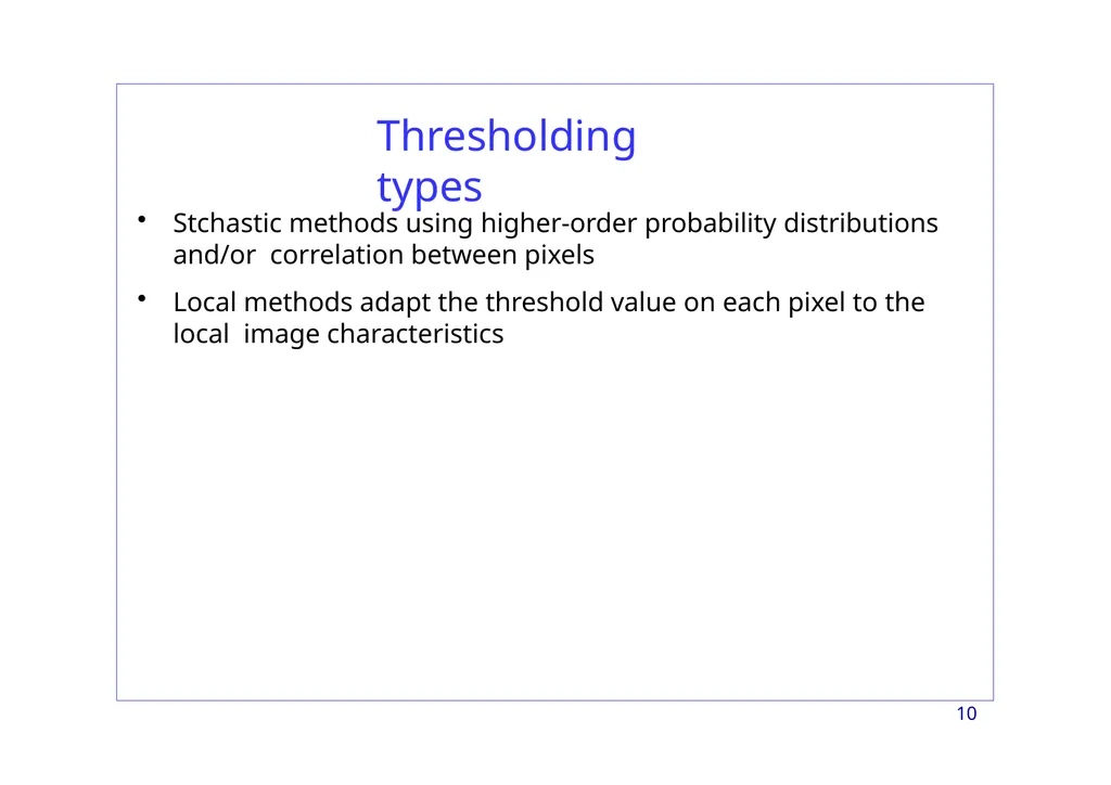 Region-based Segmentation Image Segmentation 2 - slide 10 of 41