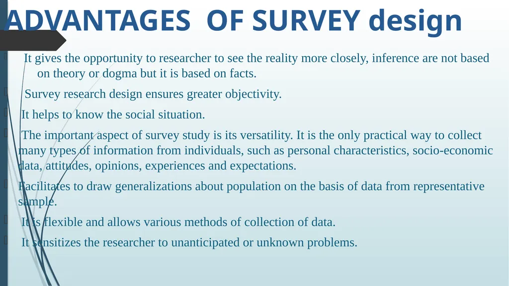 survey design Dr. VIJAYALEKSHMI N S ASSISTANT - slide 20 of 25