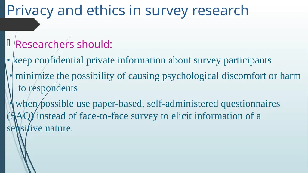 survey design Dr. VIJAYALEKSHMI N S ASSISTANT - slide 22 of 25