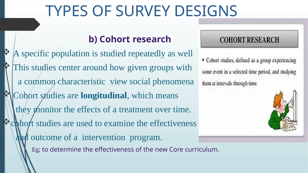 survey design Dr. VIJAYALEKSHMI N S ASSISTANT - slide 16 of 25