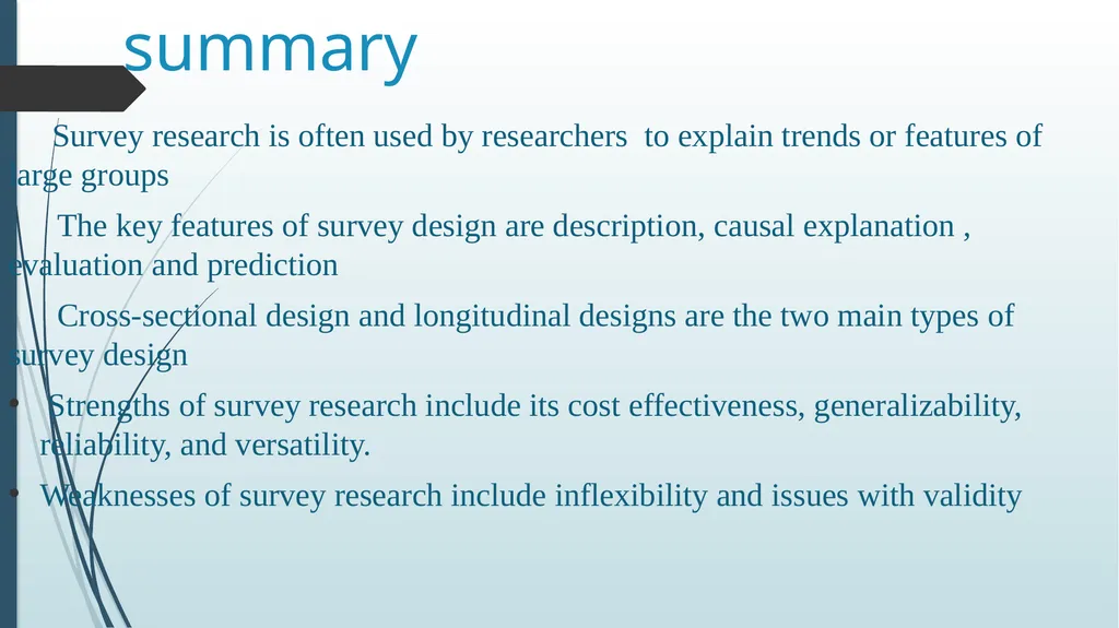 survey design Dr. VIJAYALEKSHMI N S ASSISTANT - slide 24 of 25