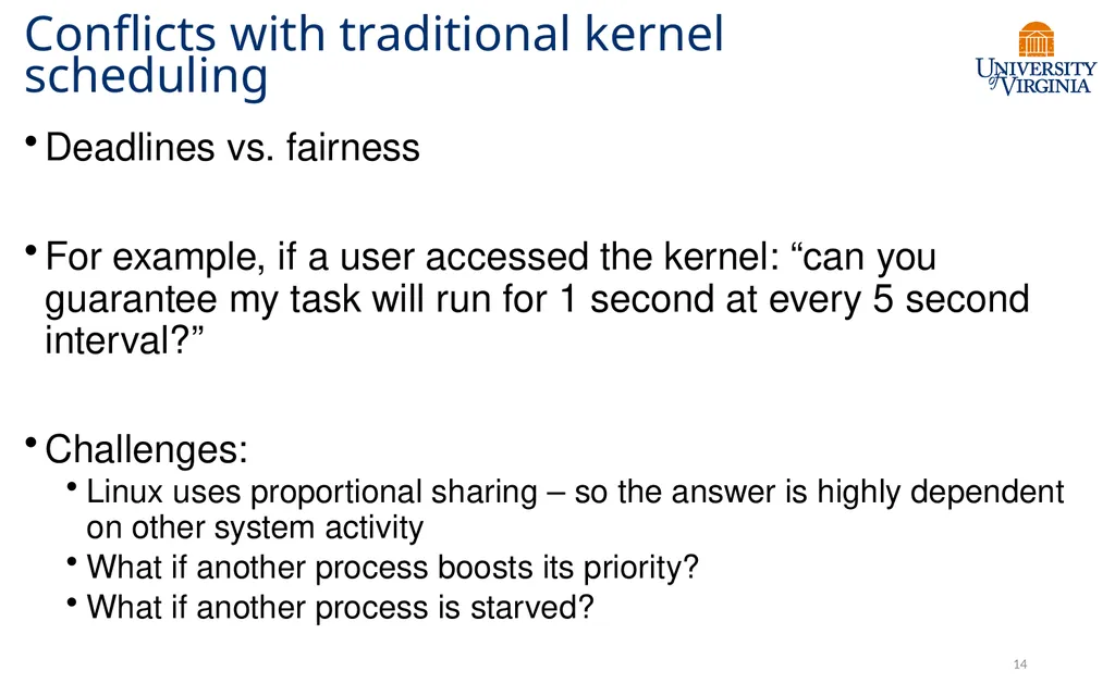 CS6456: Graduate Operating Systems Brad Campbell – - slide 13 of 46