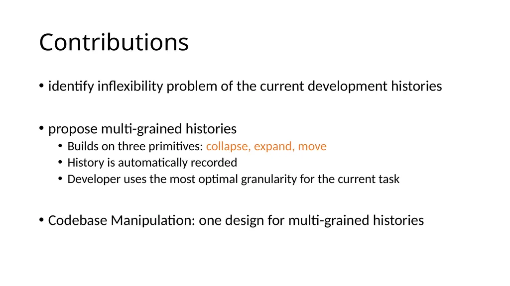 Development History Granularity Transformations - slide 20 of 20