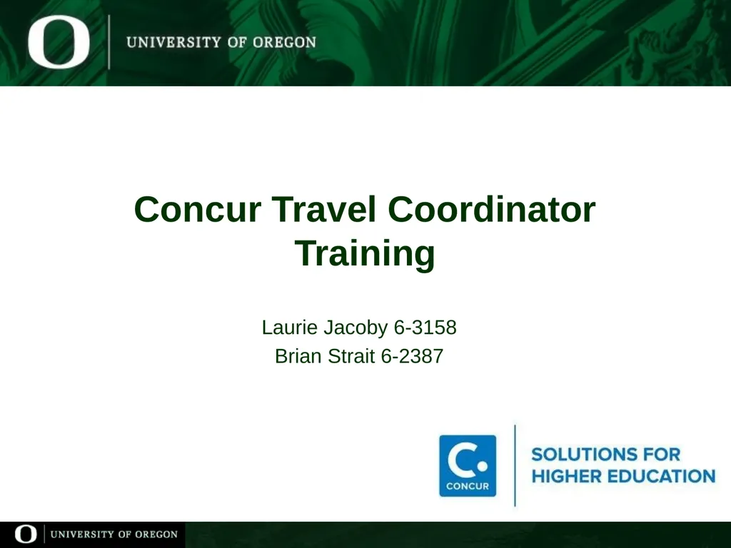 Concur Travel Coordinator Training Laurie Jacoby - slide 1 of 15