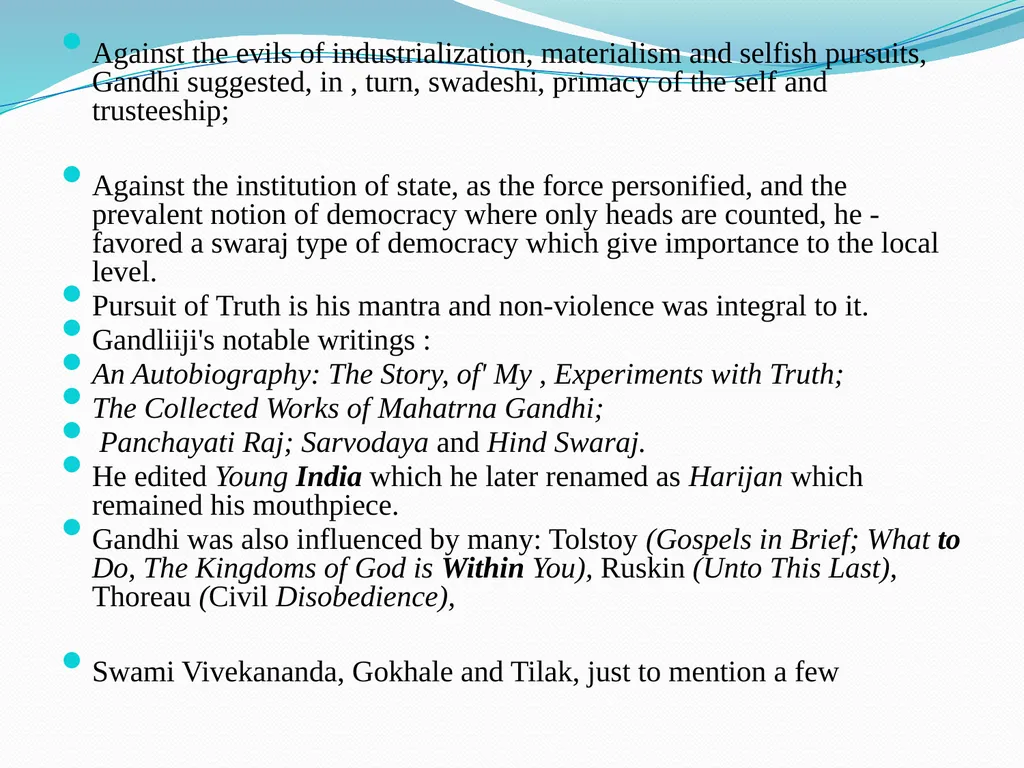 Gandhi and his Ideology Ms. Brighty Robert PG - slide 3 of 28
