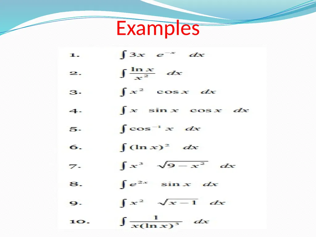 INTEGRALS CONTENT What Integration is. Geometrical - slide 18 of 28