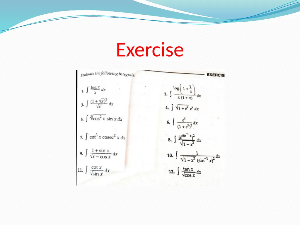 INTEGRALS CONTENT What Integration is. Geometrical - slide 14 of 28