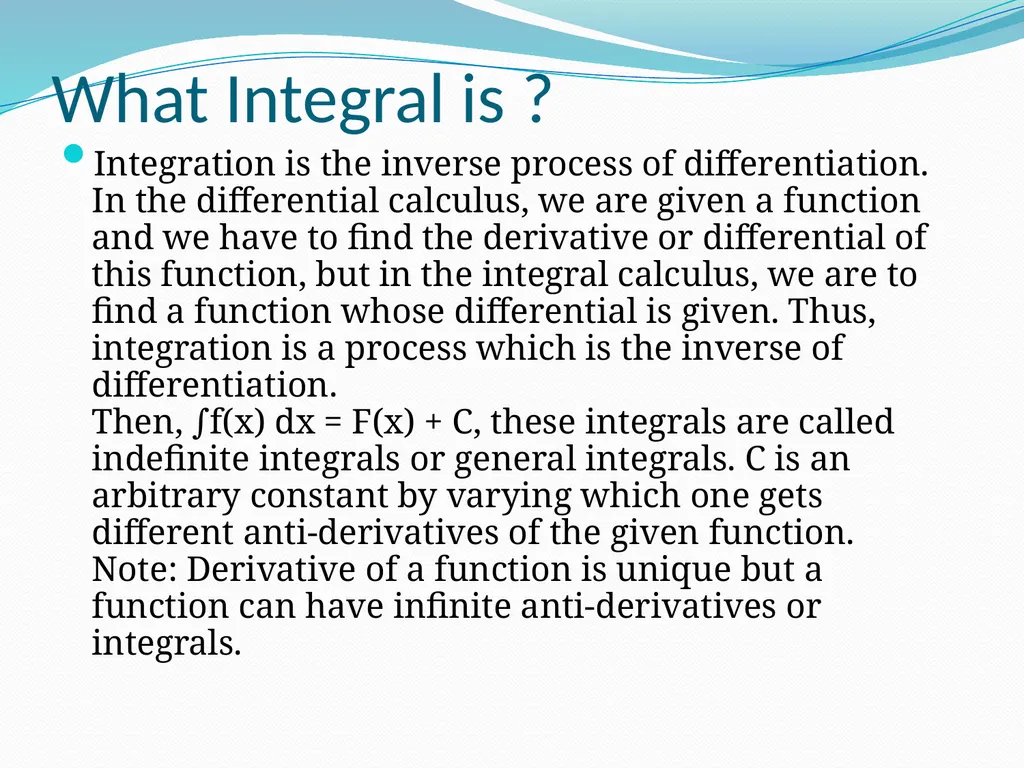 INTEGRALS CONTENT What Integration is. Geometrical - slide 2 of 28