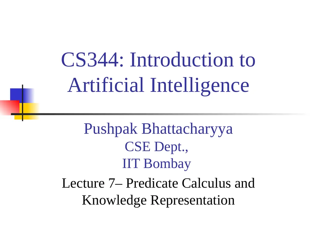 CS344: Introduction to Artificial Intelligence - slide 1 of 17