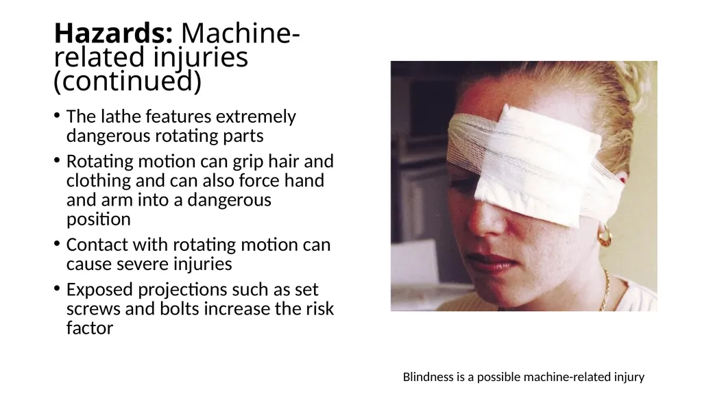 Introduction to Lathe Safety This material was - slide 7 of 22