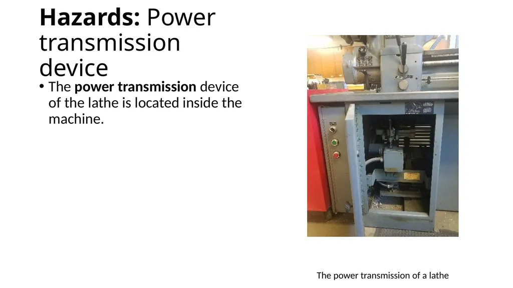 Introduction to Lathe Safety This material was - slide 10 of 22