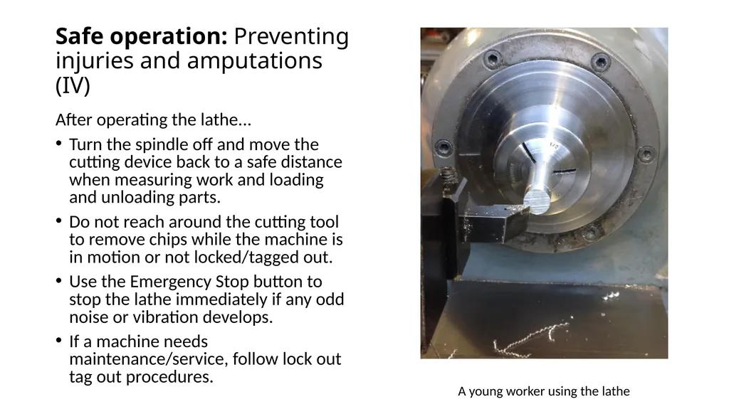 Introduction to Lathe Safety This material was - slide 19 of 22